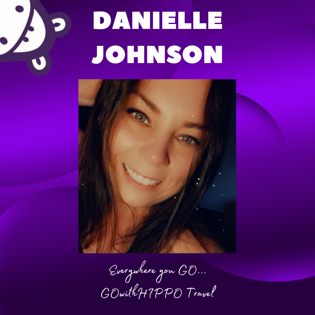 GOwithHIPPO Travel Agent, Danielle Johnson, GOwithHIPPO Travel